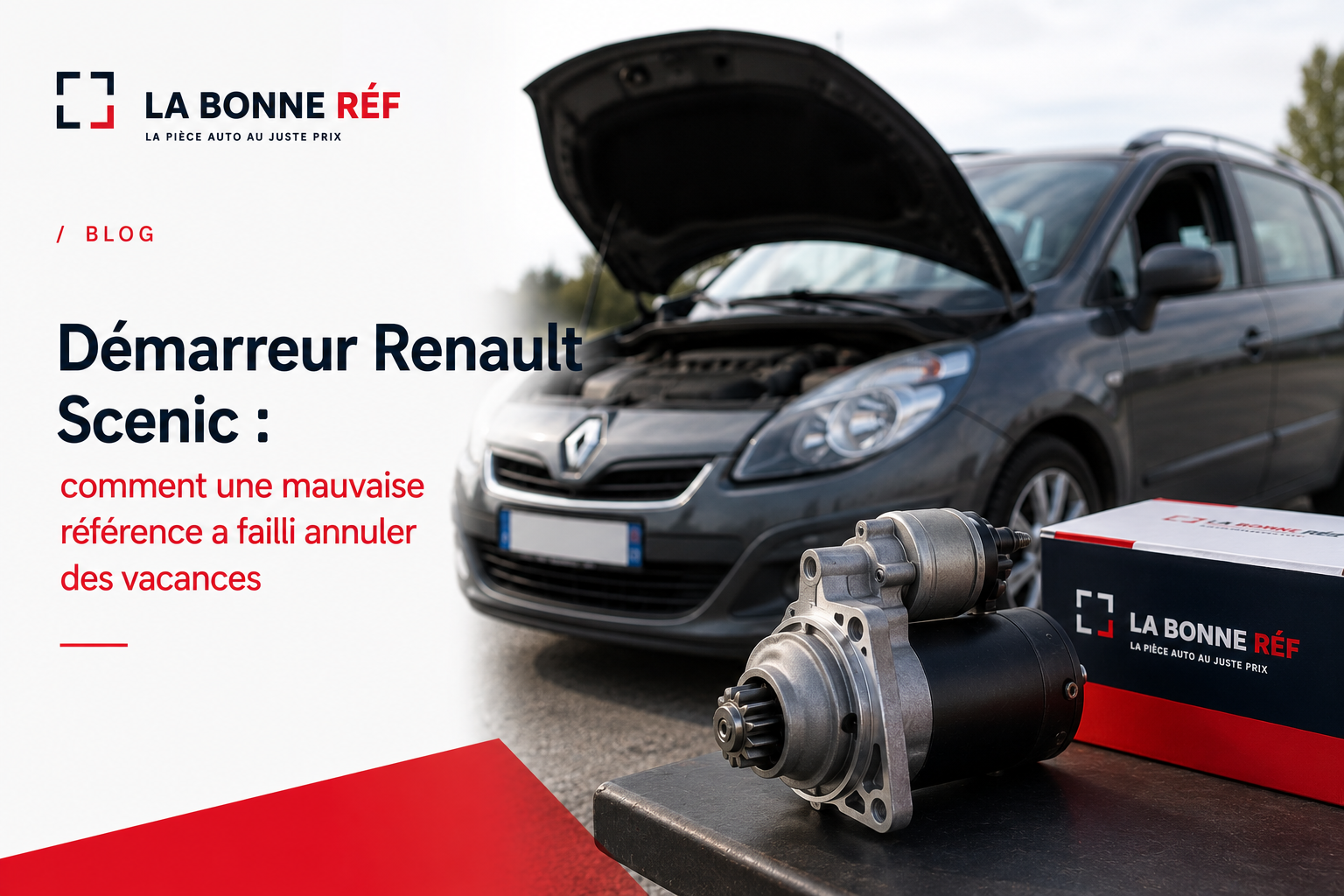 Démarreur Renault Scenic - mauvaise référence avant les vacances